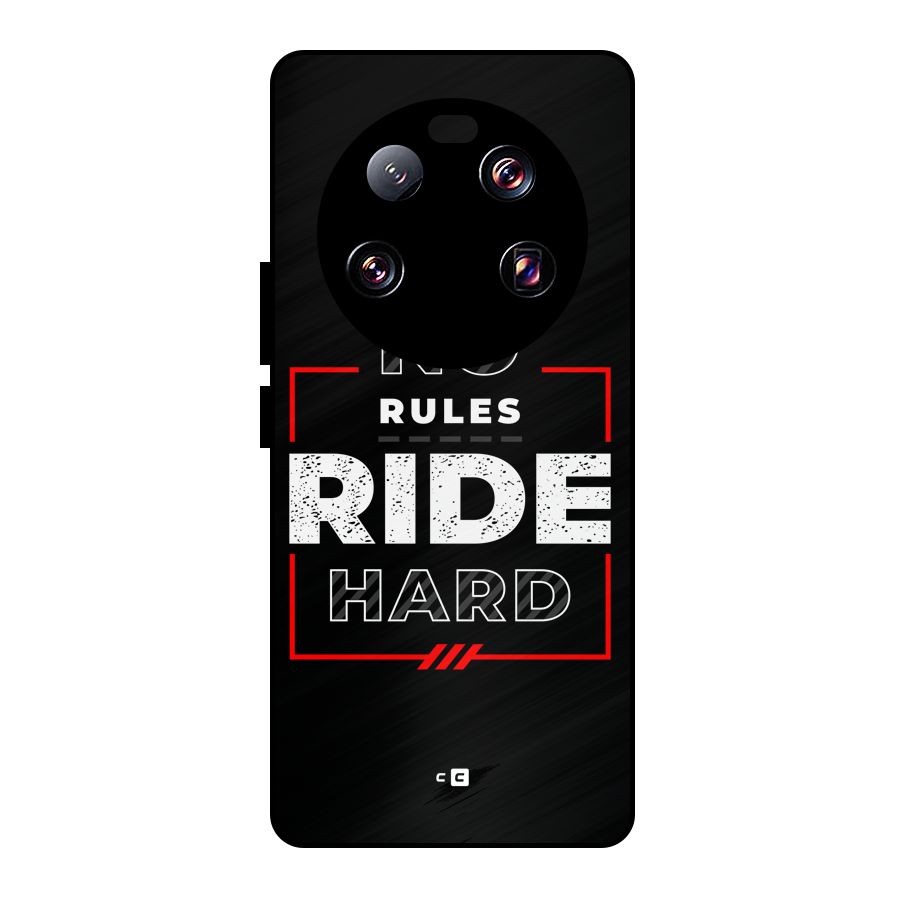 Rules Ride Hard Metal Back Case for Xiaomi 13 Ultra
