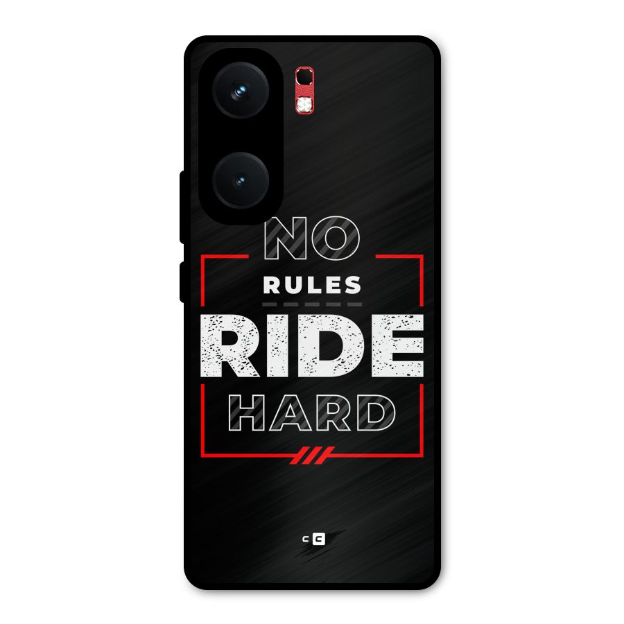 Rules Ride Hard Metal Back Case for iQOO Neo 9 Pro
