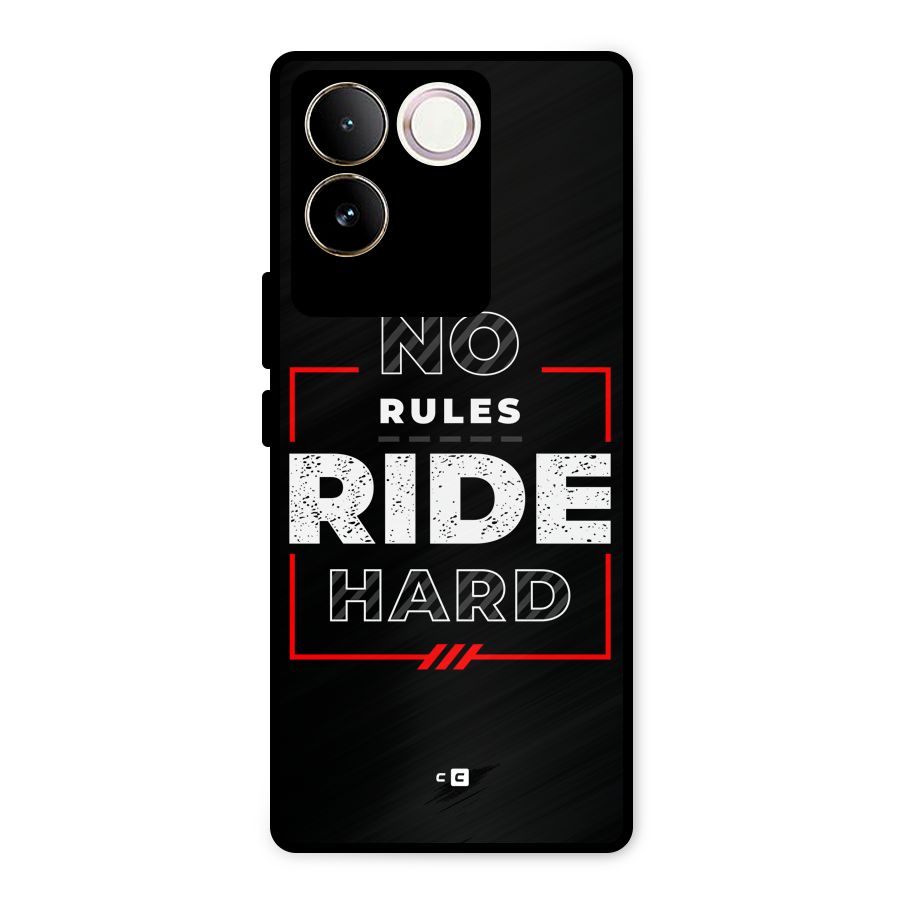 Rules Ride Hard Metal Back Case for iQOO Z7 Pro