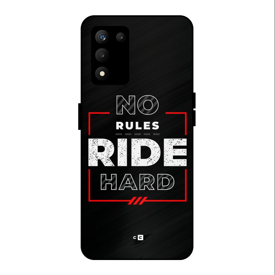 Rules Ride Hard Metal Back Case for realme 9 5G SE