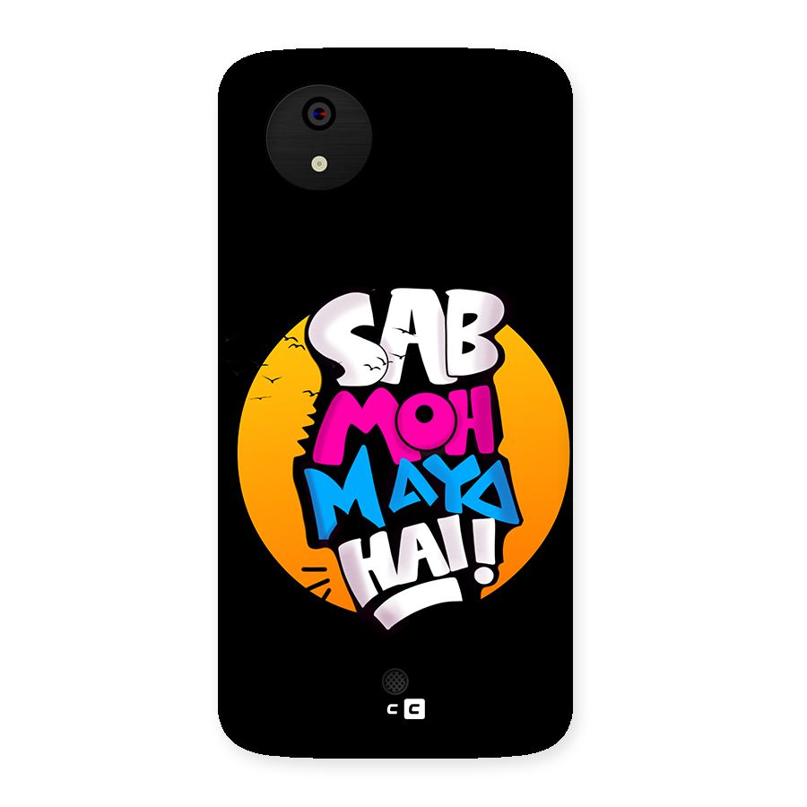 Sab Moh Maya Hai Back Case for Canvas A1  AQ4501