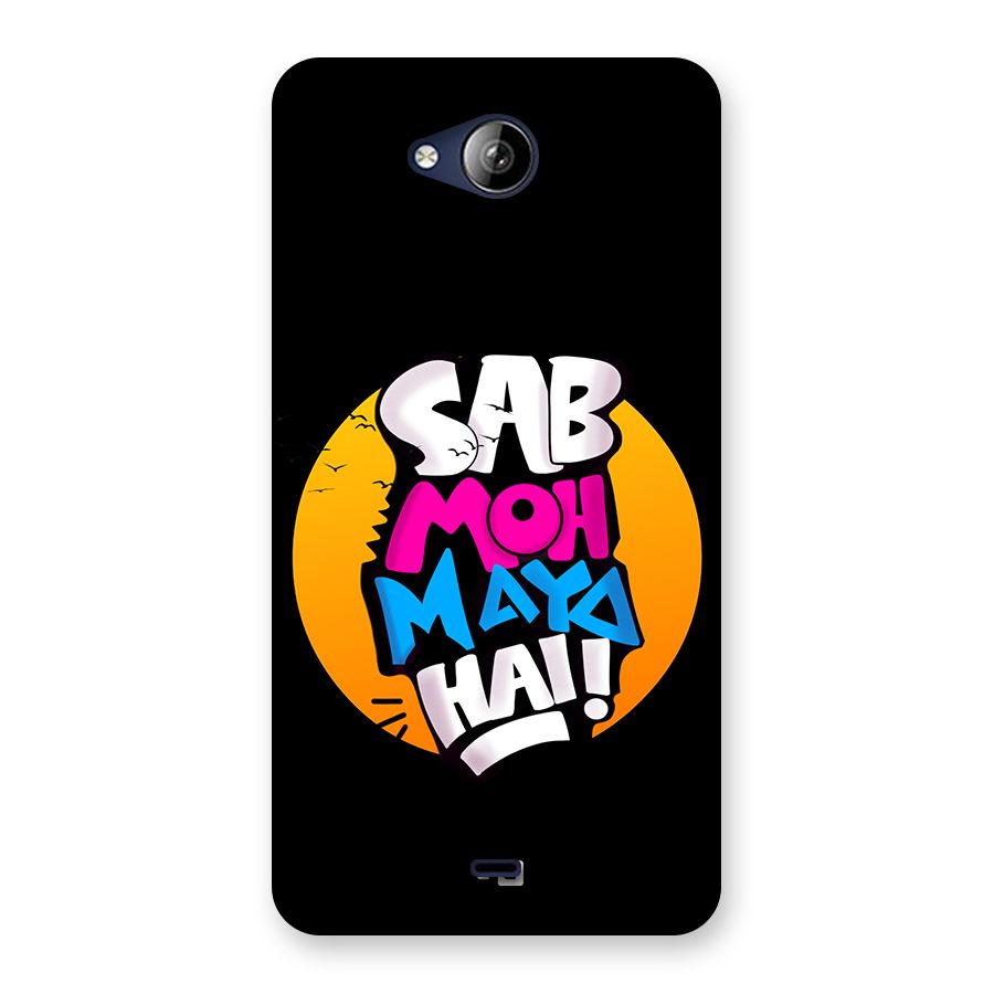 Sab Moh Maya Hai Back Case for Canvas Play Q355