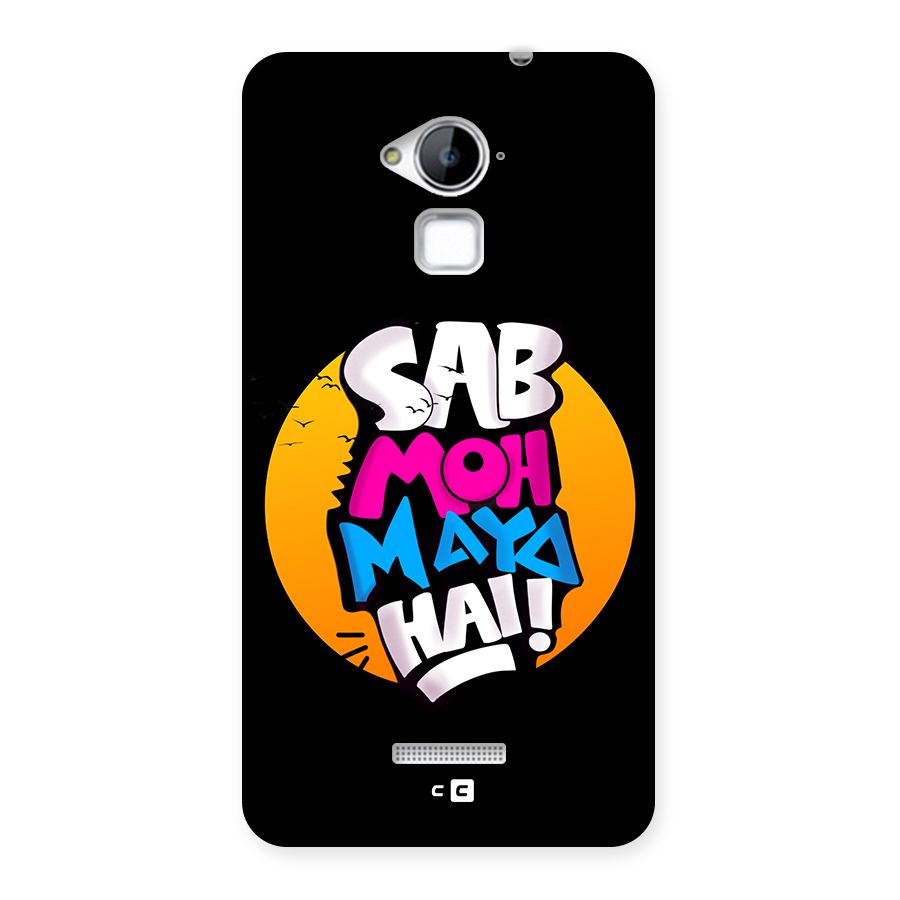 Sab Moh Maya Hai Back Case for Coolpad Note 3