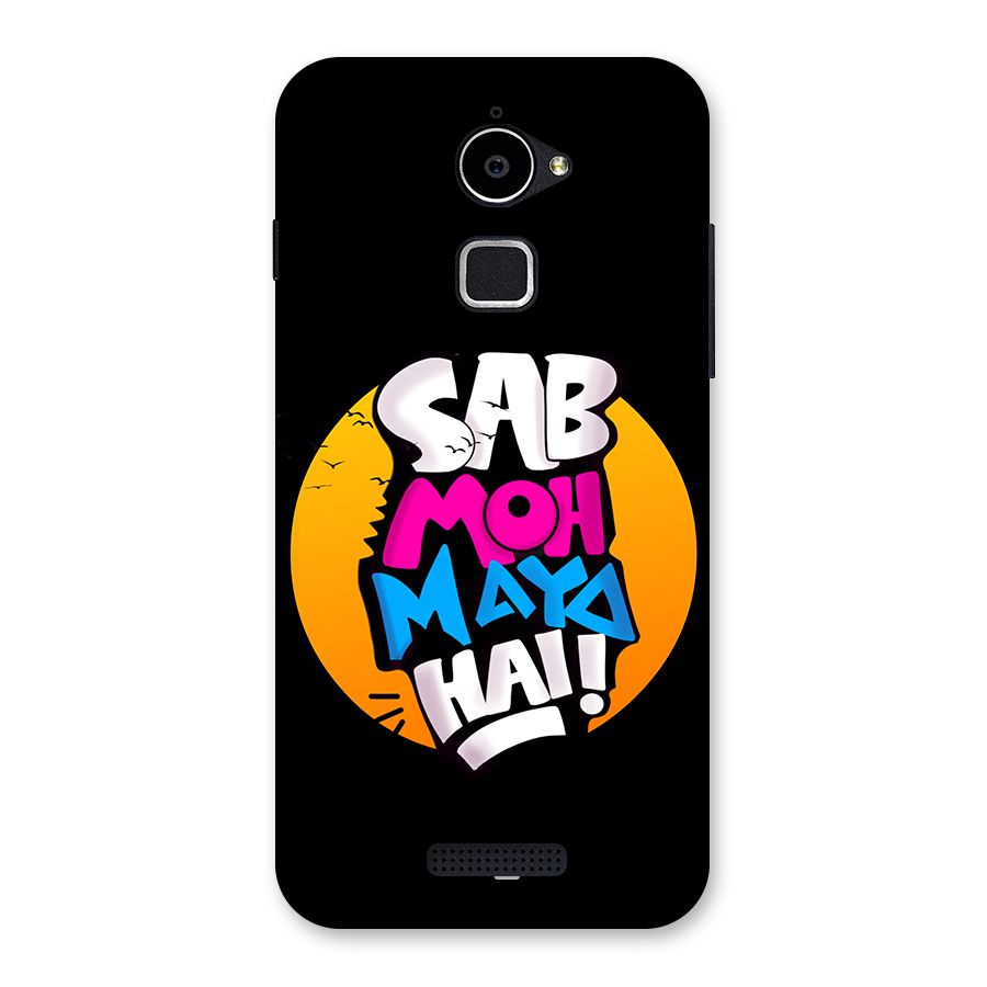 Sab Moh Maya Hai Back Case for Coolpad Note 3 Lite