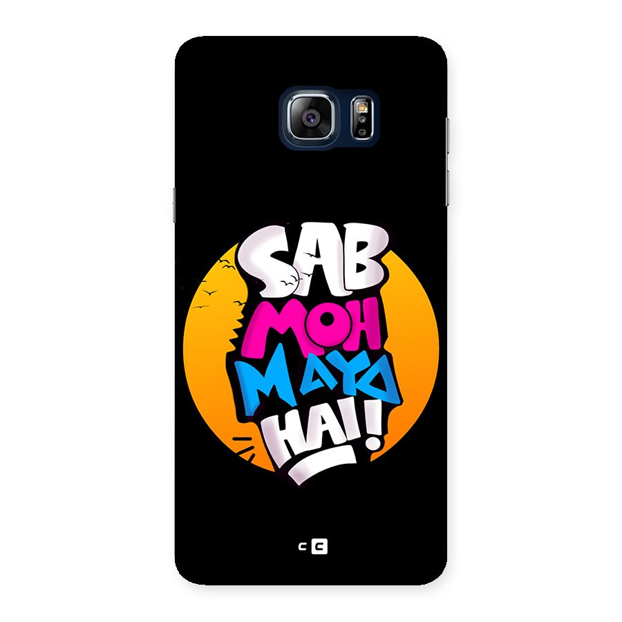 Sab Moh Maya Hai Back Case for Galaxy Note 5
