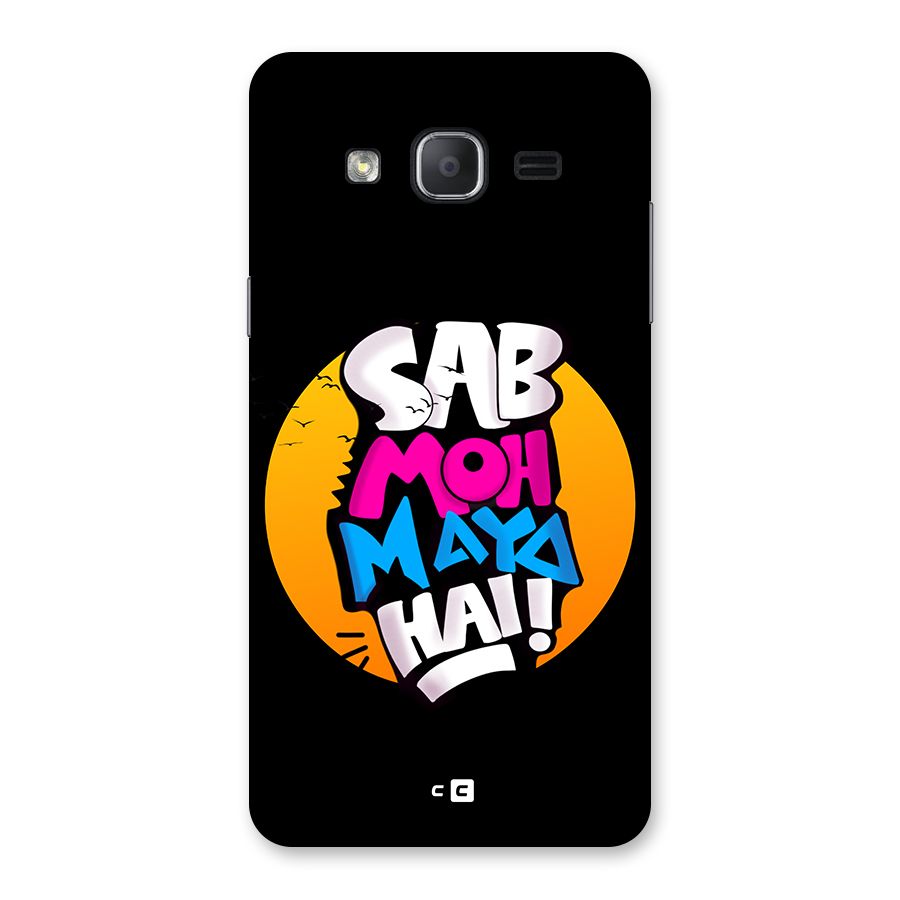 Sab Moh Maya Hai Back Case for Galaxy On7 2015