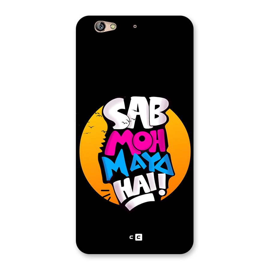 Sab Moh Maya Hai Back Case for Gionee S6