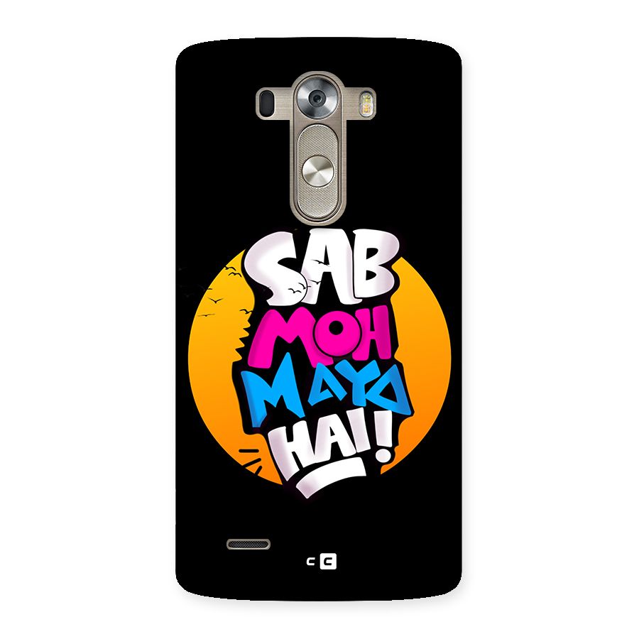 Sab Moh Maya Hai Back Case for LG G3