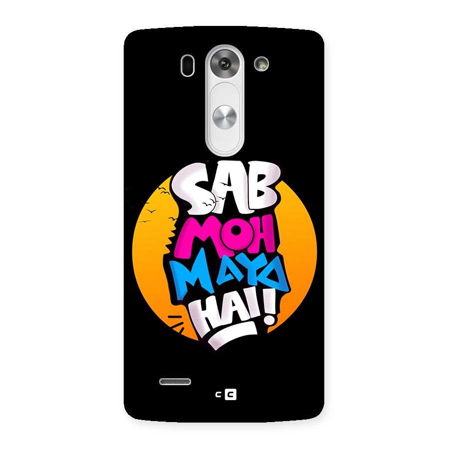 Sab Moh Maya Hai Back Case for LG G3 Mini