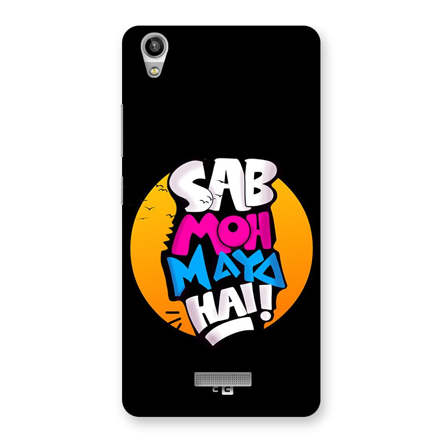Sab Moh Maya Hai Back Case for Lava Pixel V1