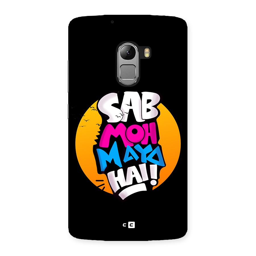 Sab Moh Maya Hai Back Case for Lenovo K4 Note
