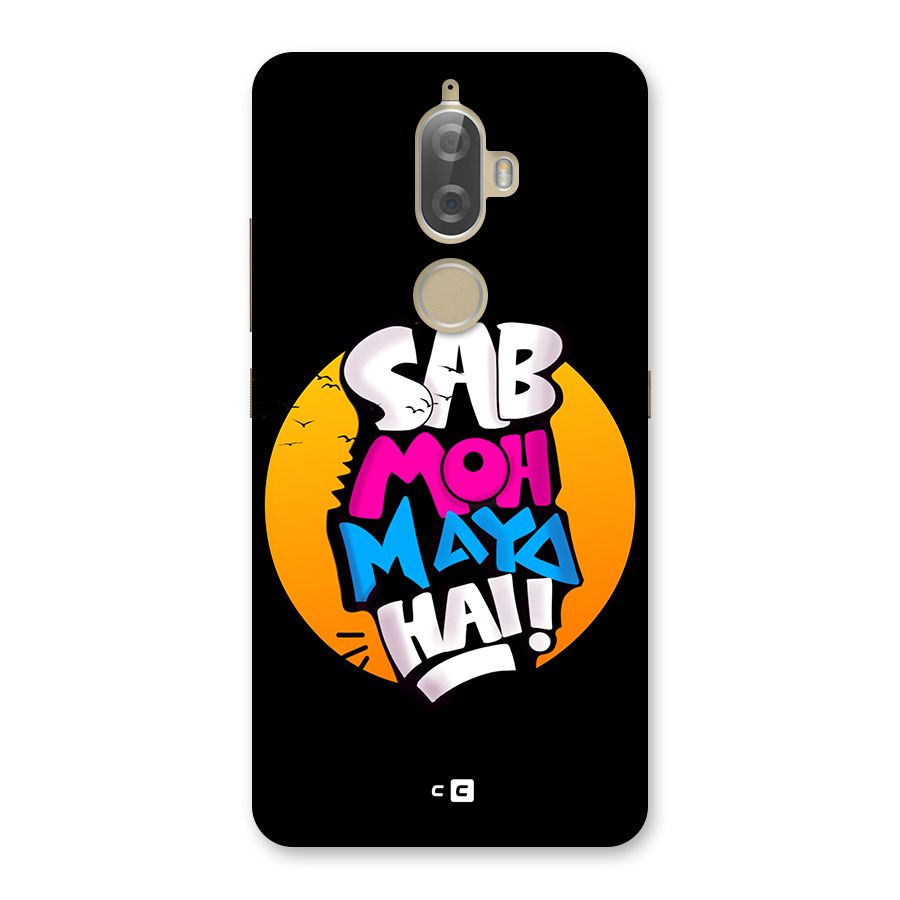 Sab Moh Maya Hai Back Case for Lenovo K8 Plus