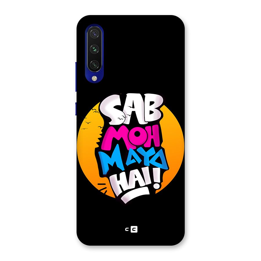 Sab Moh Maya Hai Back Case for Mi A3