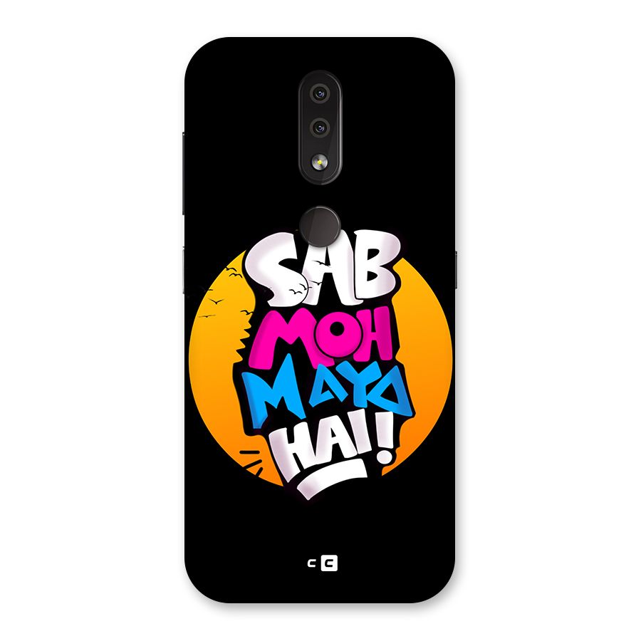Sab Moh Maya Hai Back Case for Nokia 4.2