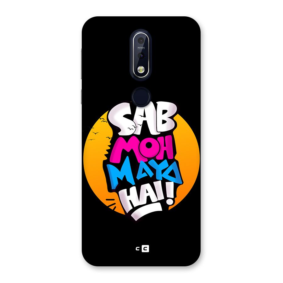 Sab Moh Maya Hai Back Case for Nokia 7.1