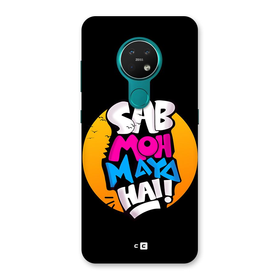 Sab Moh Maya Hai Back Case for Nokia 7.2