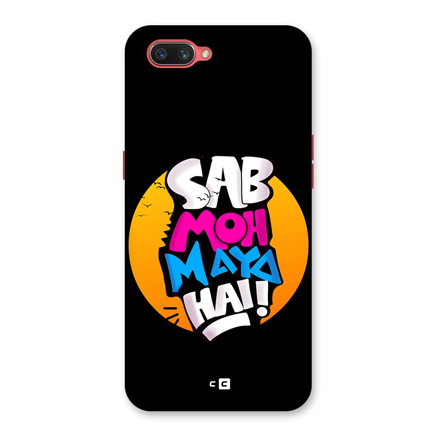 Sab Moh Maya Hai Back Case for Oppo A3s