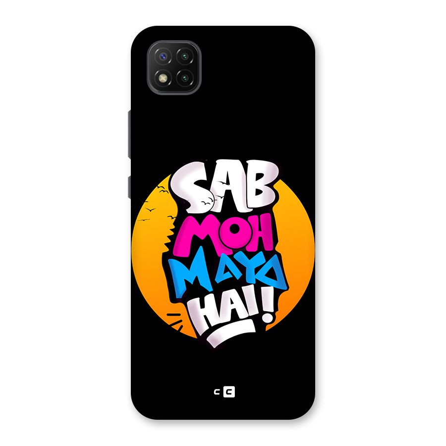 Sab Moh Maya Hai Back Case for Poco C3