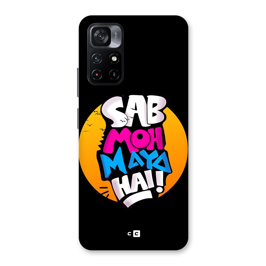 Sab Moh Maya Hai Back Case for Poco M4 Pro 5G