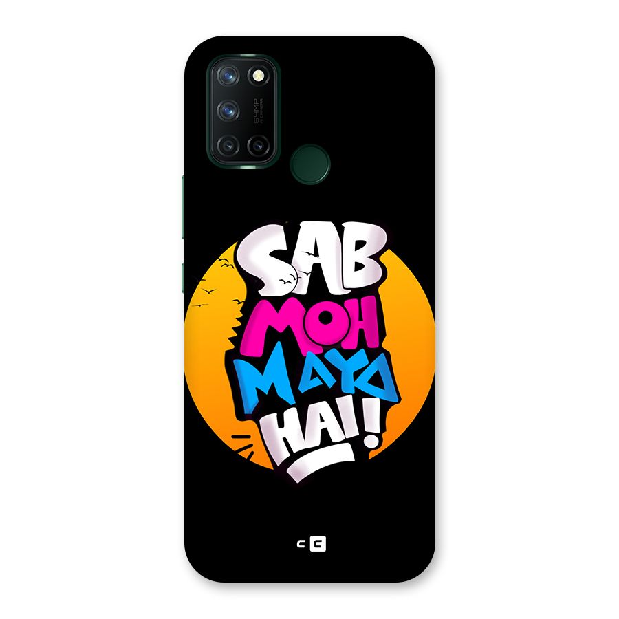 Sab Moh Maya Hai Back Case for Realme 7i