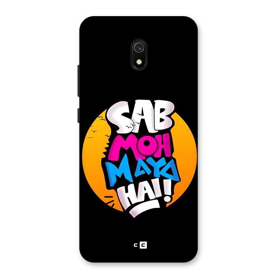 Sab Moh Maya Hai Back Case for Redmi 8A