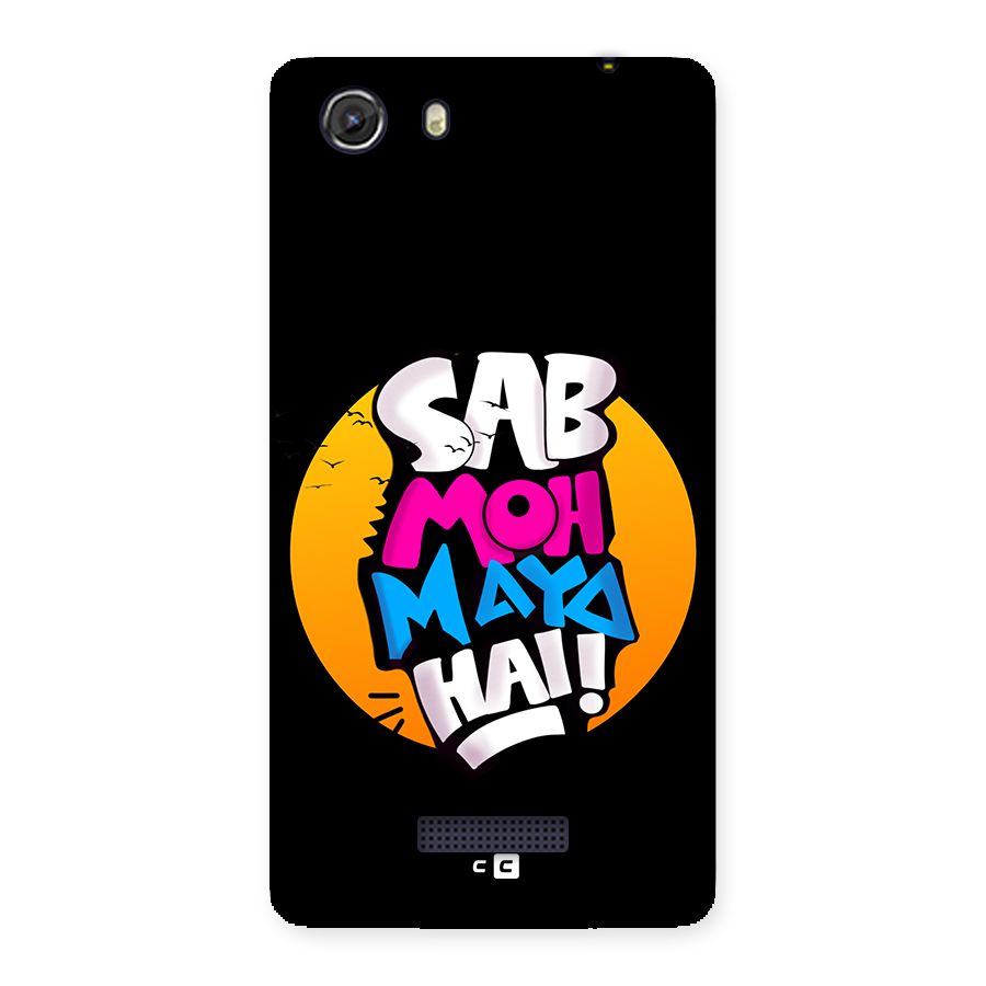 Sab Moh Maya Hai Back Case for Unite 3