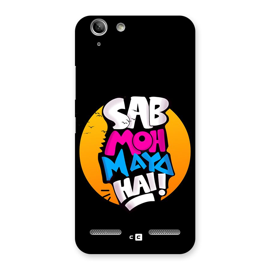 Sab Moh Maya Hai Back Case for Vibe K5 Plus