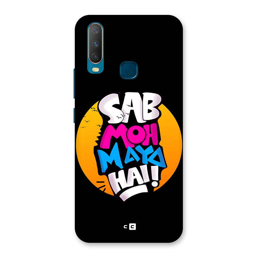 Sab Moh Maya Hai Back Case for Vivo Y11