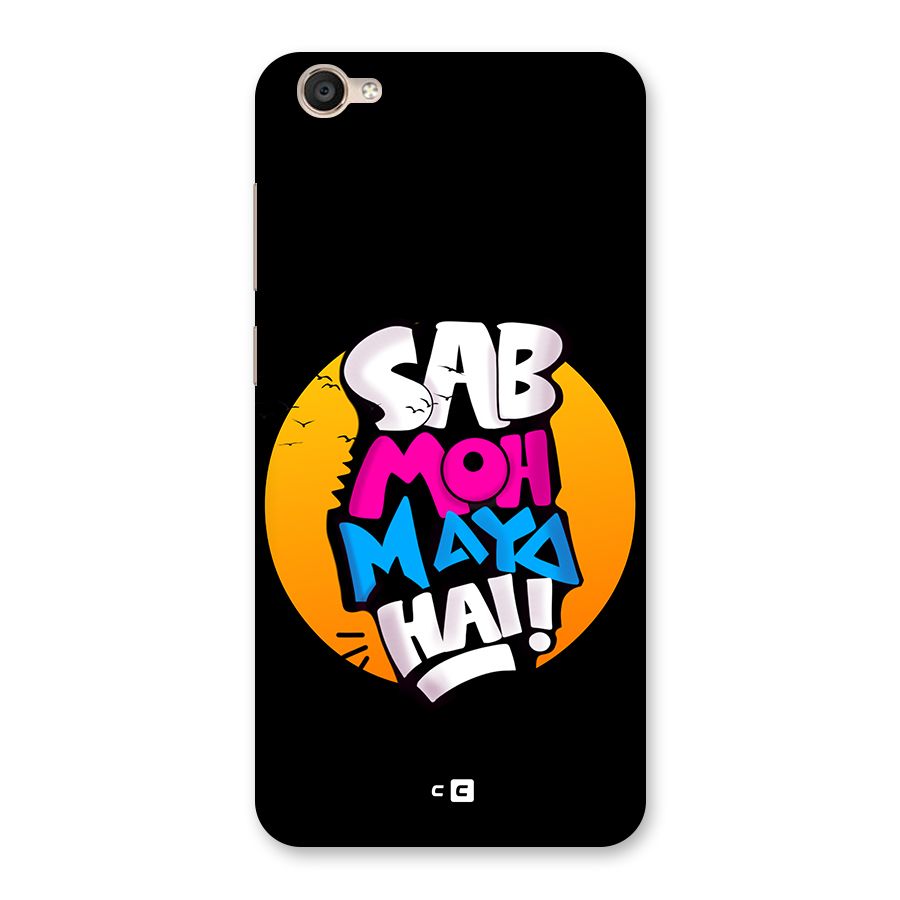 Sab Moh Maya Hai Back Case for Vivo Y55L