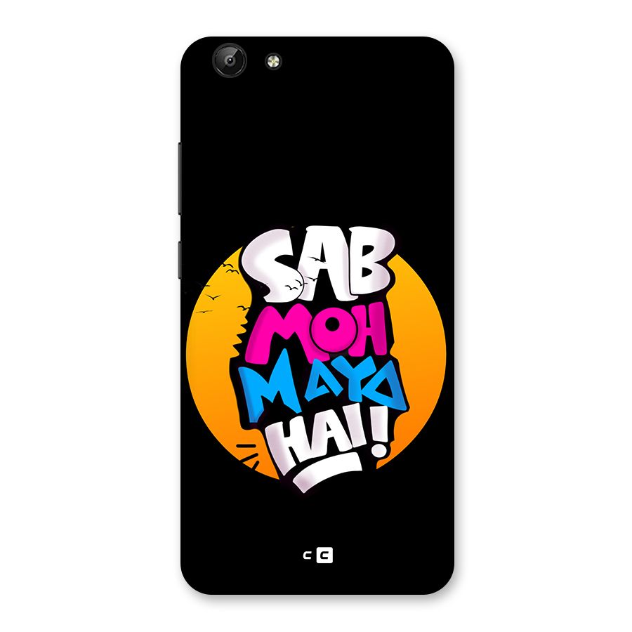Sab Moh Maya Hai Back Case for Vivo Y69