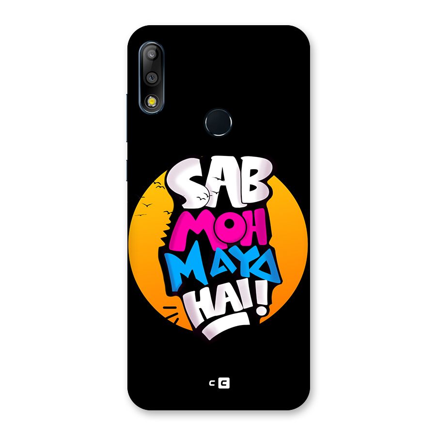 Sab Moh Maya Hai Back Case for Zenfone Max Pro M2