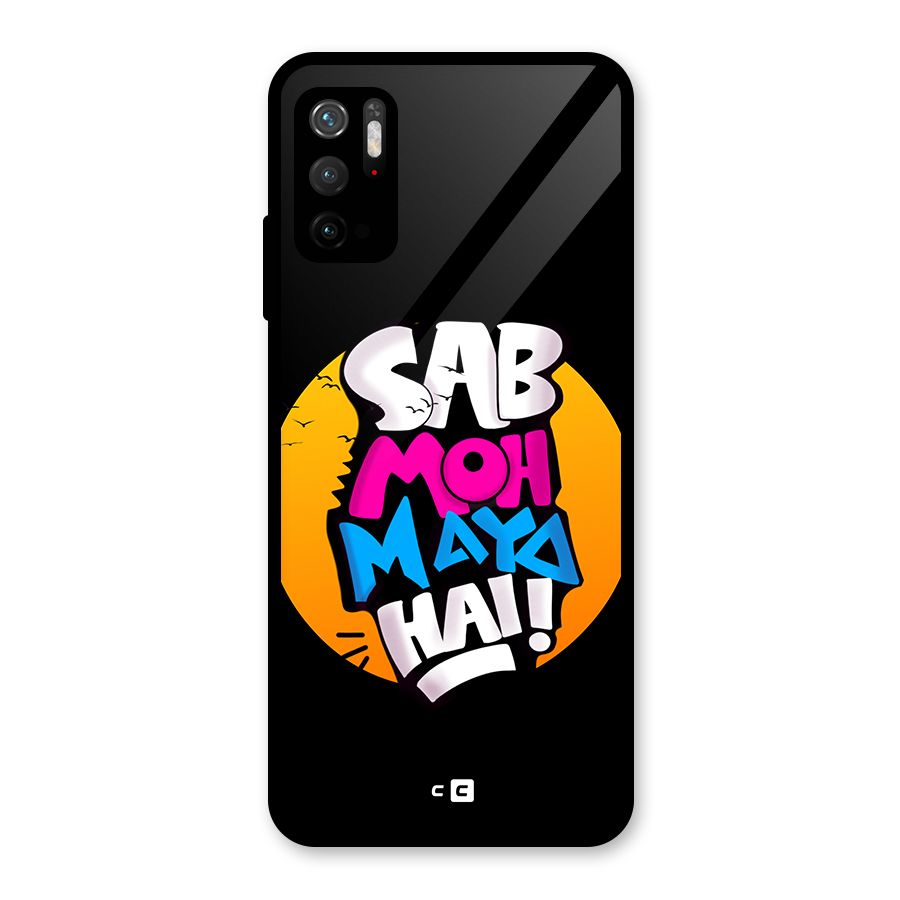 Sab Moh Maya Hai Glass Back Case for Poco M3 Pro 5G