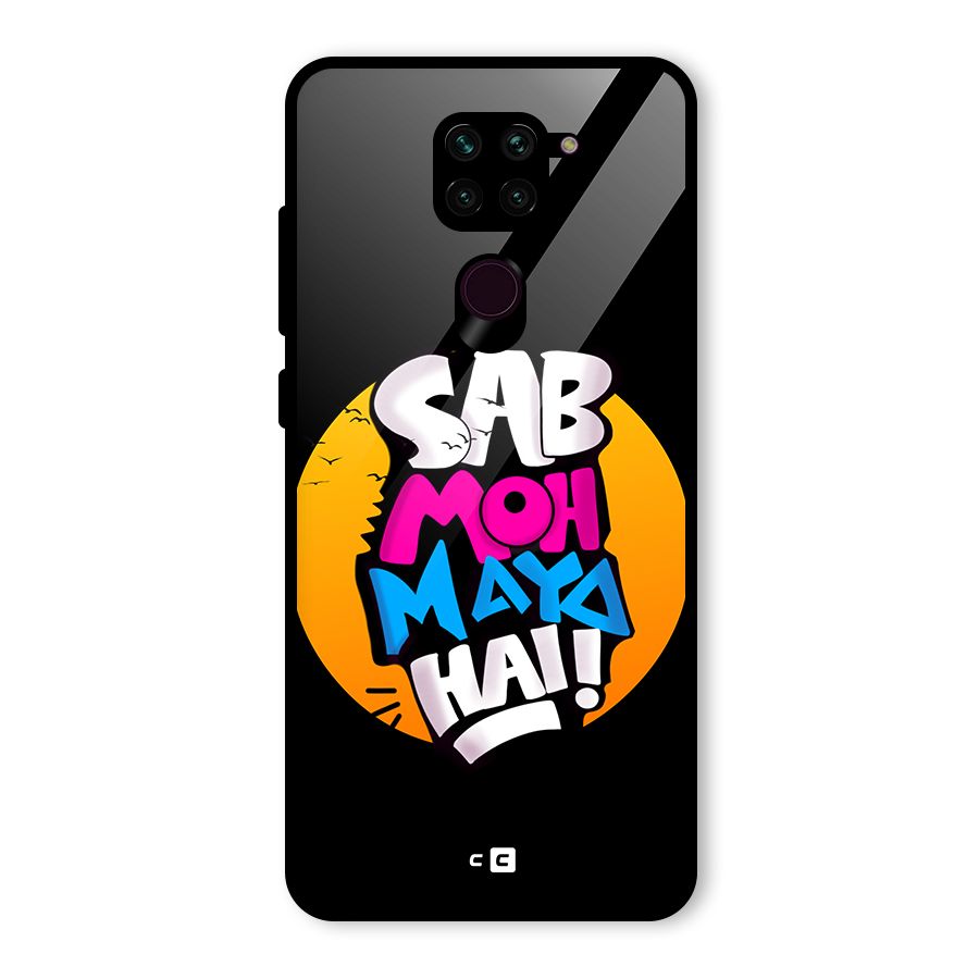 Sab Moh Maya Hai Glass Back Case for Redmi Note 9