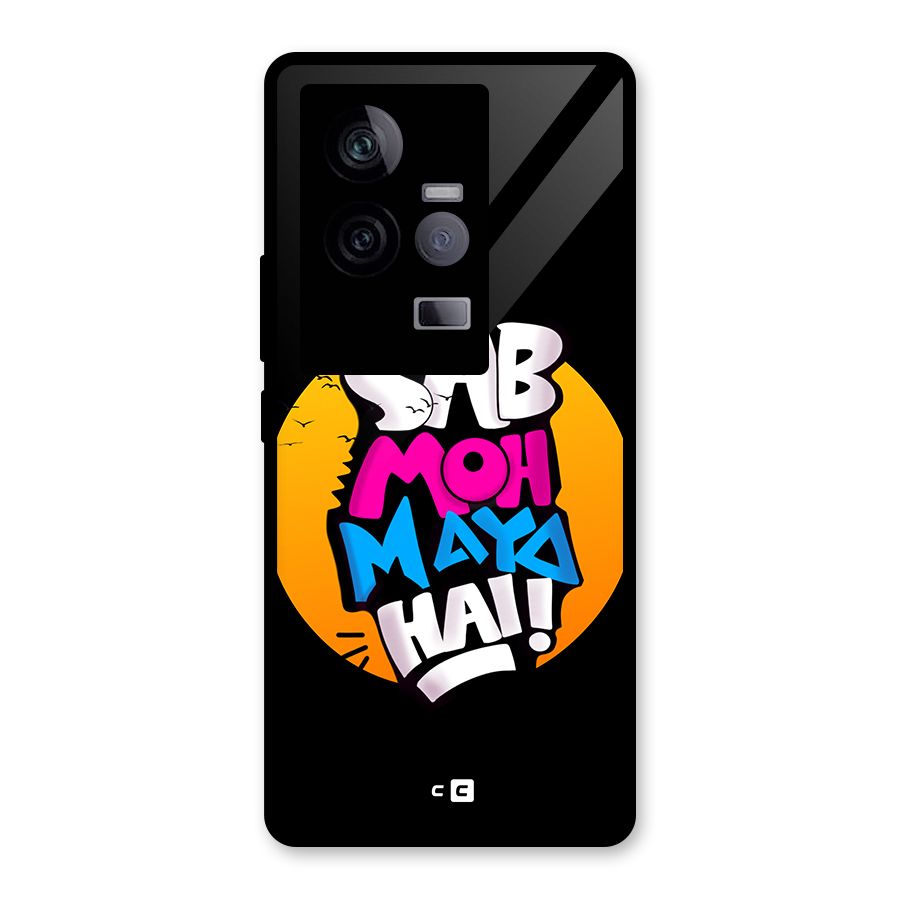 Sab Moh Maya Hai Glass Back Case for Vivo iQOO 11 5G