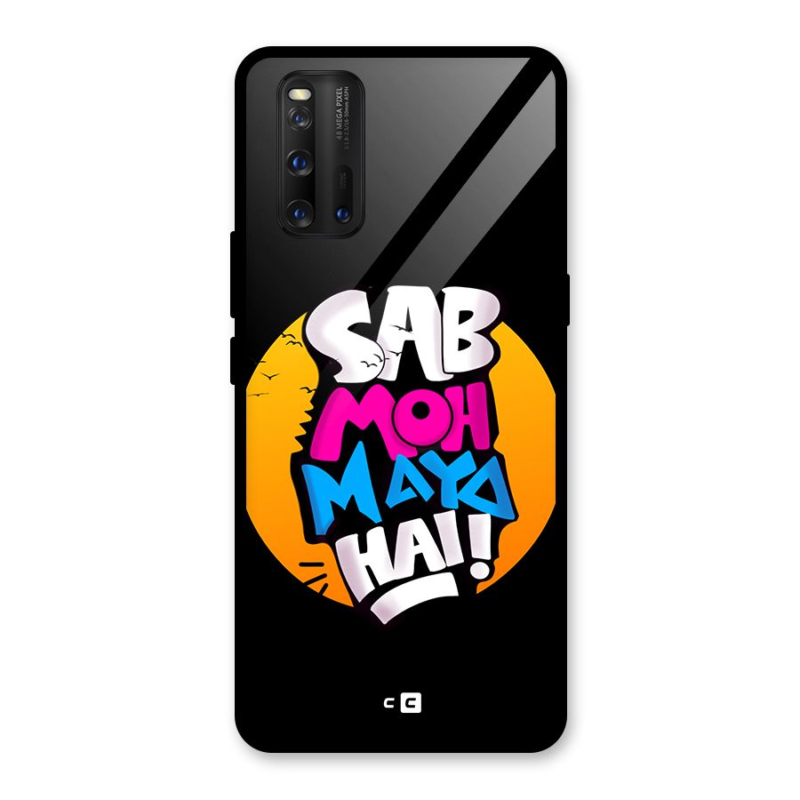 Sab Moh Maya Hai Glass Back Case for Vivo iQOO 3