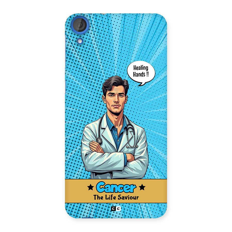 Saviour Cancer Back Case for Desire 820s