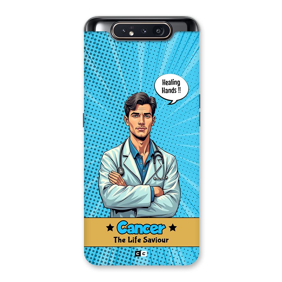 Saviour Cancer Back Case for Galaxy A80