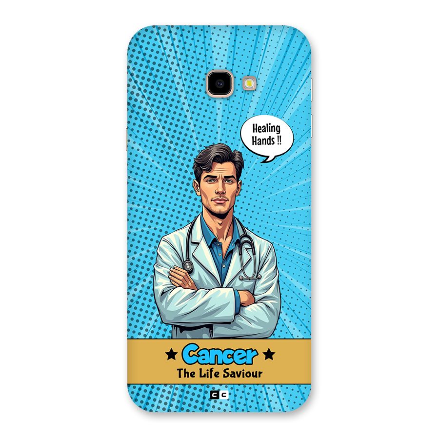 Saviour Cancer Back Case for Galaxy J4 Plus
