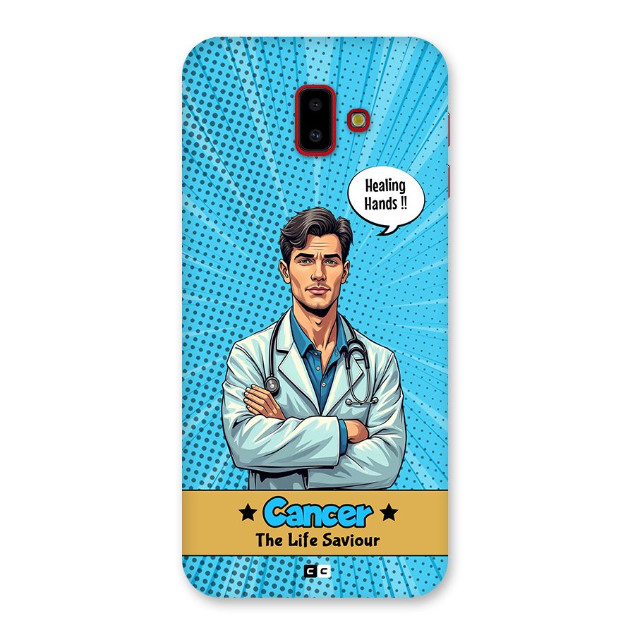 Saviour Cancer Back Case for Galaxy J6 Plus