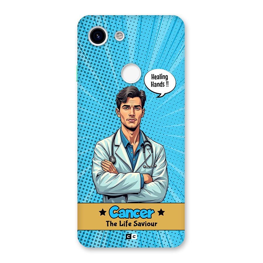 Saviour Cancer Back Case for Google Pixel 3