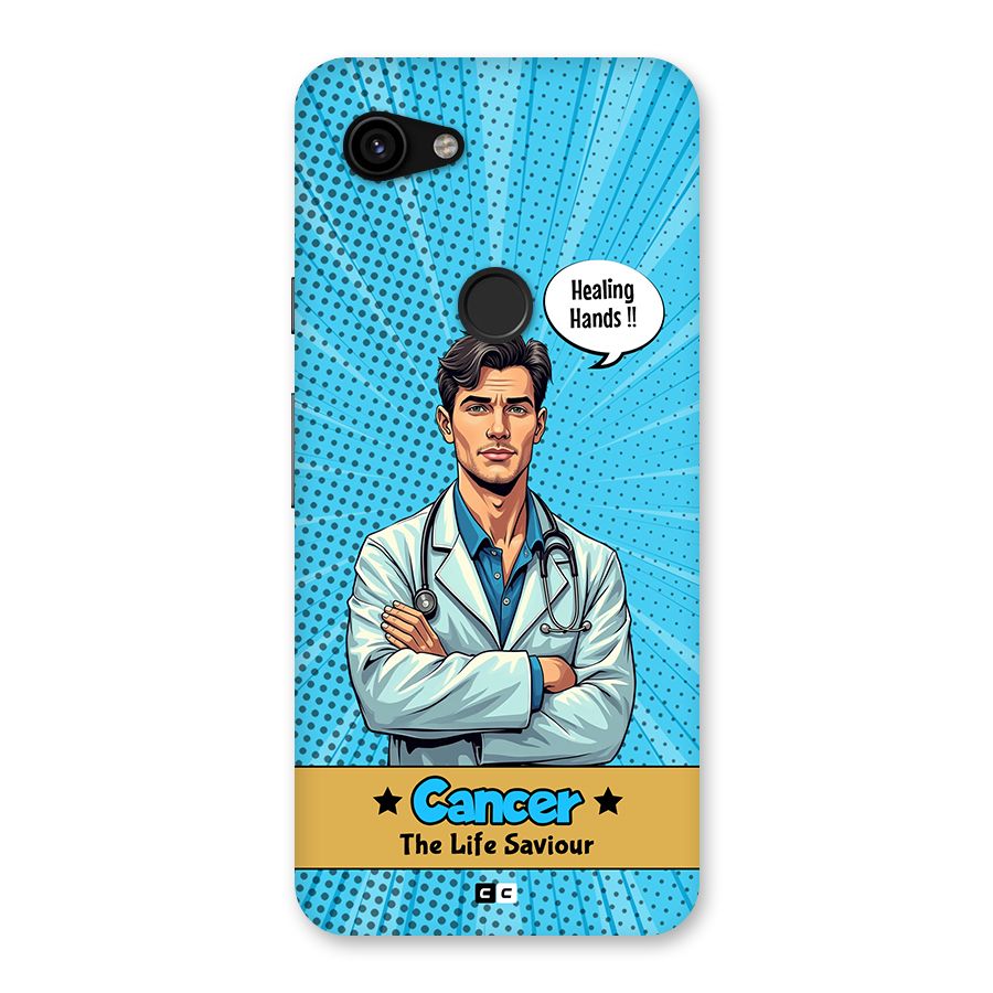 Saviour Cancer Back Case for Google Pixel 3a