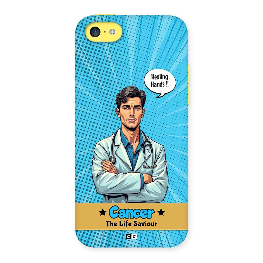 Saviour Cancer Back Case for iPhone 5C