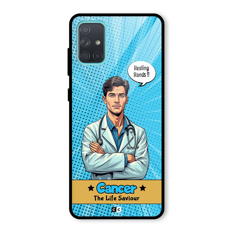 Saviour Cancer Glass Back Case for Galaxy A71