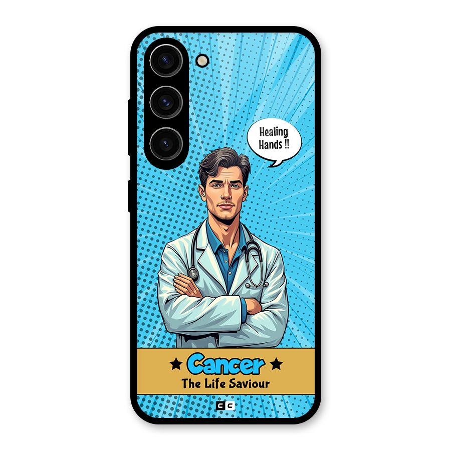 Saviour Cancer Glass Back Case for Galaxy S23