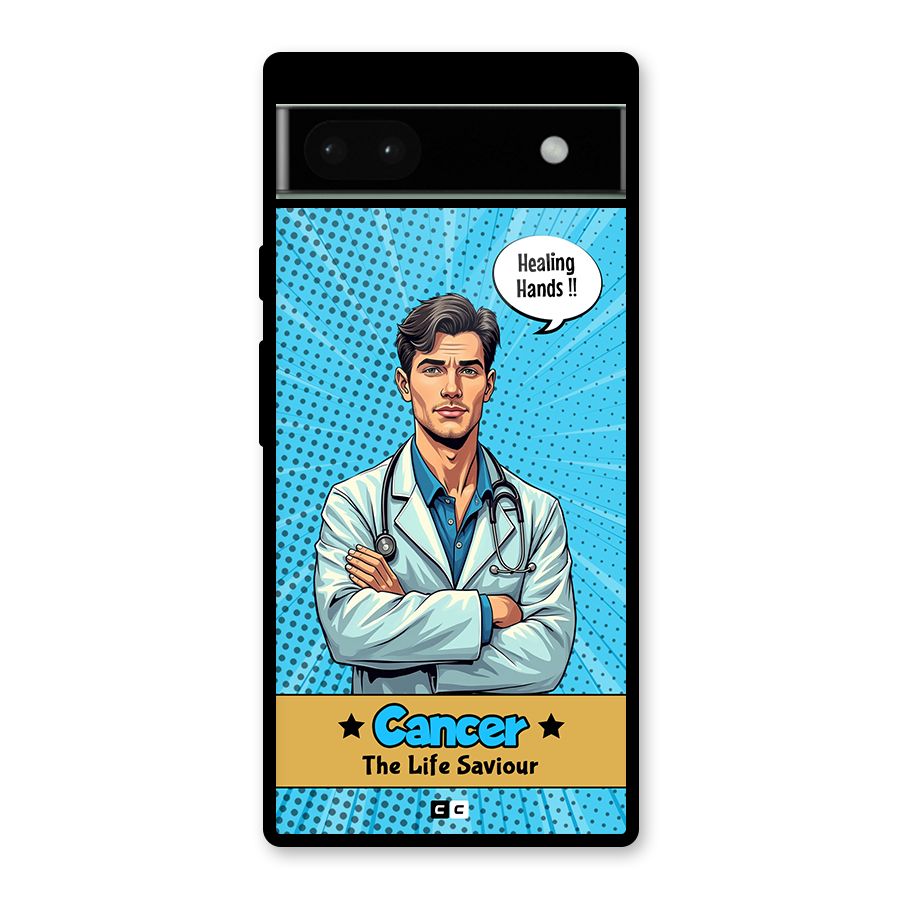Saviour Cancer Glass Back Case for Google Pixel 6a