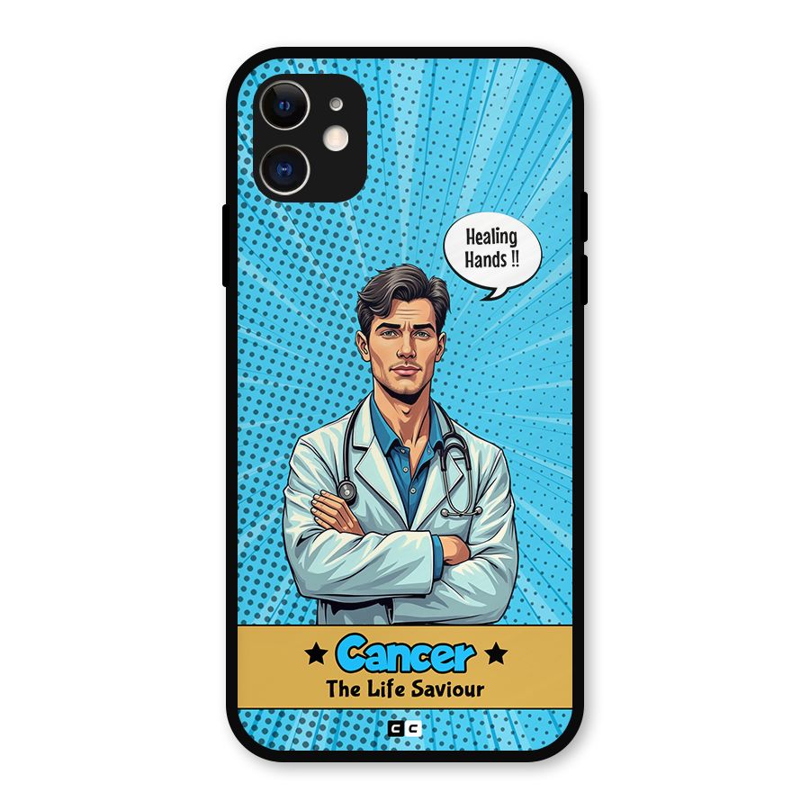 Saviour Cancer Metal Back Case for iPhone 11