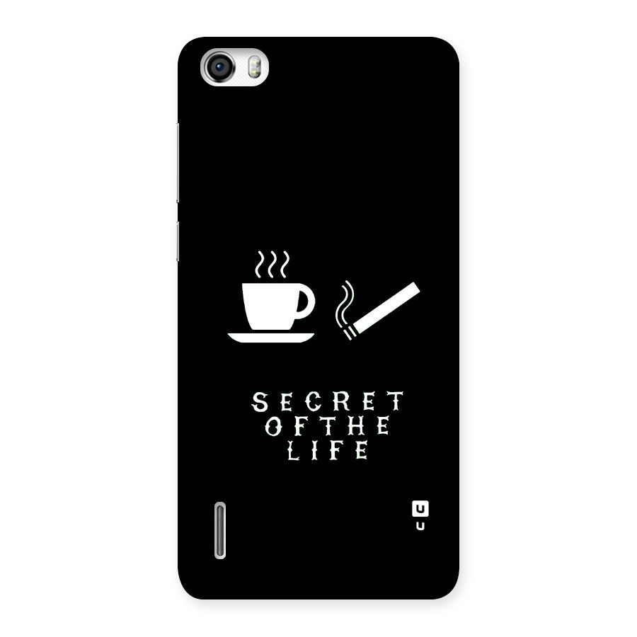 Secrate of Life Back Case for Honor 6