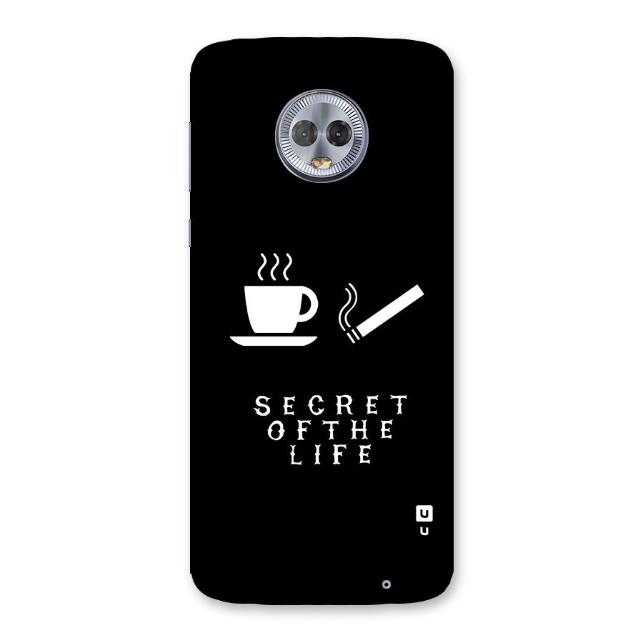 Secrate of Life Back Case for Moto G6 Plus