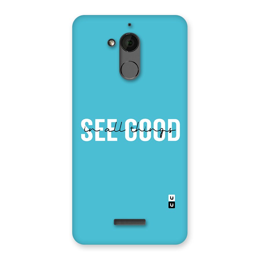 See Good in All Things Back Case for Coolpad Note 5