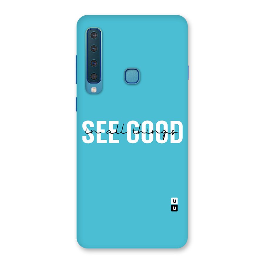 See Good in All Things Back Case for Galaxy A9 (2018)